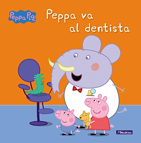 Peppa va al dentista (Un cuento de Peppa Pig) Peppa va al dentista (Un cuento de Peppa Pig)