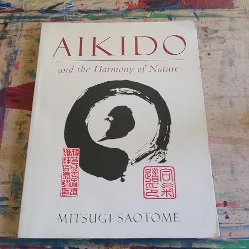 Aikido and the Harmony of Nature