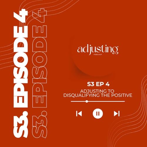 Disqualifying the Positive: Why You Reject Compliments & How to Stop