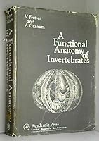 Functional Anatomy of Invertebrates 0122675509 Book Cover