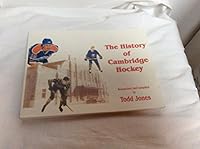 The History of Cambridge Hockey 097395650X Book Cover