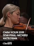  CMIM Violine 2019 - Halbfinale: Michiru Matsuyama