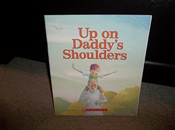 Paperback Up on Daddy's Shoulders Book