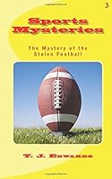 The Mystery of the Stolen Football 1537291521 Book Cover