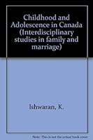 Childhood and adolescence in Canada 0070829357 Book Cover