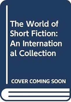 Paperback The World of Short Fiction: An International Collection Book