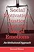 Social Motivation, Justice, and the Moral Emotions: An Attributional Approach