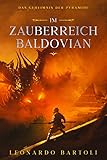  IM ZAUBERREICH BALDOVIAN: Das Geheimnis der Pyramide