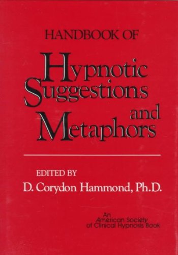 (HANDBOOK OF HYPNOTIC SUGGESTIONS AND METAPHORS) BY (W. W. NORTON & COMPANY)[HARDCOVER]JUN-1990