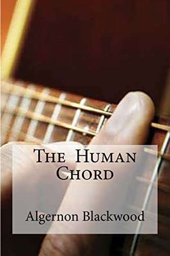 The Human Chord 153342067X Book Cover