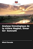 Analyse limnologique de la rivière Meghal, Simar Gir- Somnath 6205345714 Book Cover