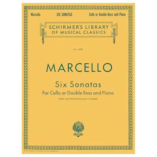 Marcello: Six Sonatas for Cello or Double Bass Piano - Schirmer Library of Classics Volume 1898 Score and Parts | Intermediate Baroque Sheet Music Collection | Classical String Solo Repertoire