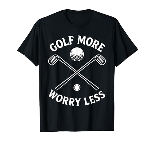 Golf More Worry Less �ʔ����S���t�̖��� T�V���c