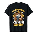 RENTE, ICH MUSS GAR NIX, Lustiges Rentner Tees