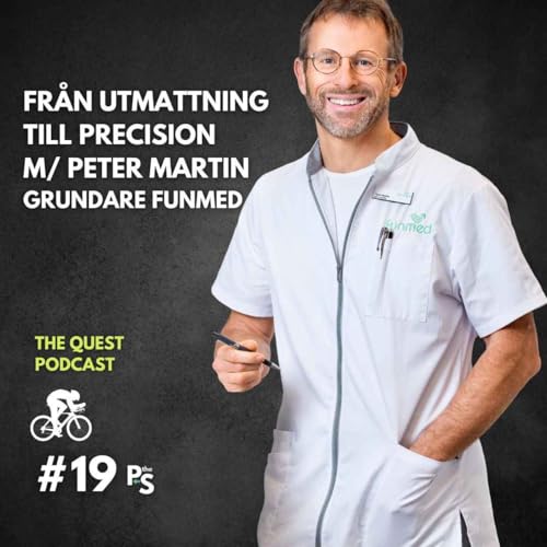 Fr&aring;n utmattning till precision | Med Peter Martin Titelbild