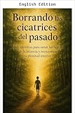 scarsdale pdf  Healing the Scars of the Past (English Edition)