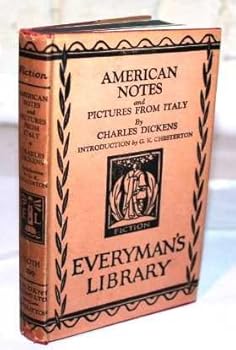 American Notes and Pictures From Italy (Everyman 290)