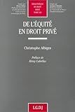  De l\'équité en droit privé