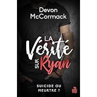 La v&eacute;rit&eacute; sur Ryan
