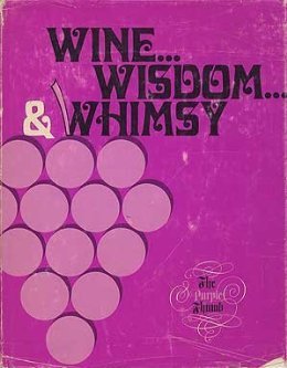 Hardcover Wine, Wisdom & Whimsey Book