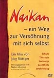 Naikan - ein Weg zur Versöhnung mit sich selbst, 1 DVD: Schule, Therapie, Seelsorge, Suchthilfe, Strafvollzug. Hrsg. v. Naikan-Zentrum