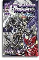 Unlikely Heroes - Power Mark #22 Comic 0971787611 Book Cover