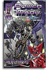 Paperback Unlikely Heroes - Power Mark #22 Comic (Power Mark Comics) Book