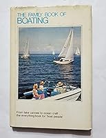 The family book of boating 0883652927 Book Cover