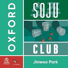 Oxford Soju Club Audiolibro Por Jinwoo Park arte de portada