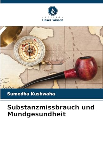 Substanzmissbrauch und Mundgesundheit: DE