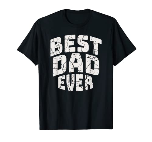 Best Dad Ever - Camiseta retro vintage para el día del padre para hombre Camiseta