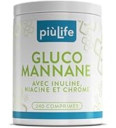 GlucomannaneTitré95%deKonjacPiùLife240Comprimés4000mgAvecInuline,NiacineetChrome,G...