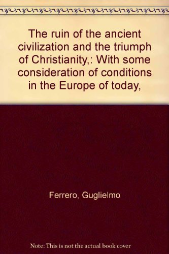 The ruin of the ancient civilization and the tr... B00085QYI4 Book Cover