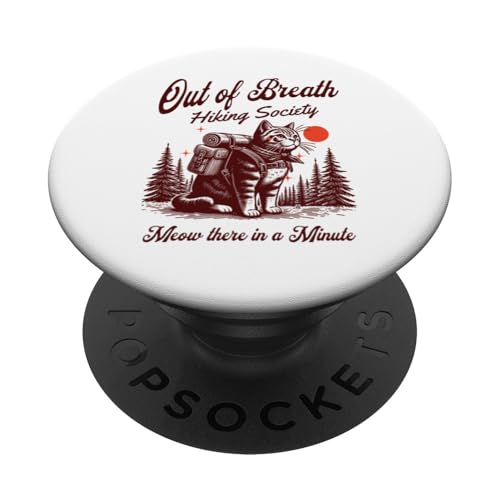 Out of Breath Hiking Society Funny Cat Hiker PopSockets Adhesive PopGrip