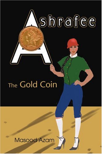 A s h r a f e e: THE GOLD COIN