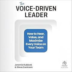 The Voice-Driven Leader Audiolibro Por Jeremie Kubicek, Steve Cockram arte de portada