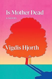 Is Mother Dead (Verso Fiction)