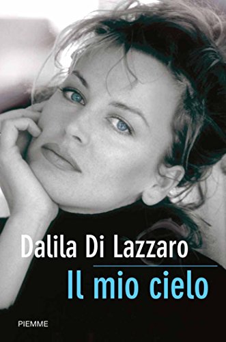 Il mio cielo: la mia lotta contro il dolore