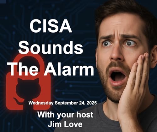 GitHub's NPM Lockdown, Deep Fake Threats, and Yellowknife's Cyber Incident: Cybersecurity Today Podcast Por arte de portada