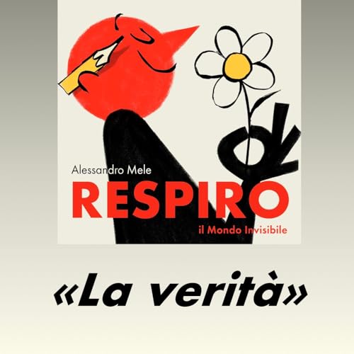 RESPIRO 81 - la verit&agrave;