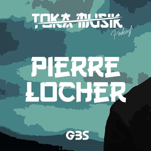 Toka Musik Podcast 014 with Pierre Locher Podcast Por  arte de portada