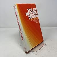 Solar Heating Design 0471034061 Book Cover