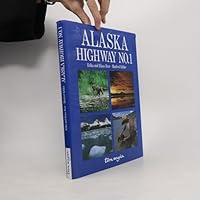 Alaska Highway No. 1 372430336X Book Cover