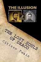 The Lost Souls of Draco 1482555301 Book Cover