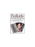 Accordion Songbook Ballads. Partituras para Acordeón