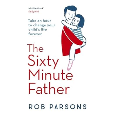 The Sixty Minute Father