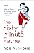 Sixty Minute Father