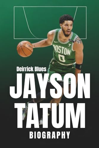 Jayson Tatum Biography: From St. Louis to NBA Stardom, The