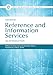 Reference and Information Services: An Introduction, 6th Edition (Library and Information Science Text)