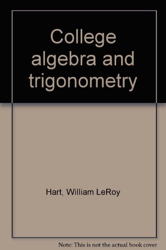 College algebra and trigonometry B0007DE2GS Book Cover